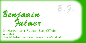 benjamin fulmer business card